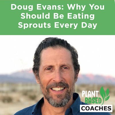 Doug Evans: Why You Should Be Eating Sprouts Every Day cover