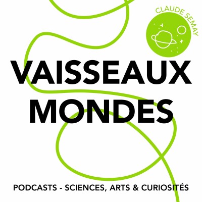 Épisode 51 - Les vaisseaux-mondes cover