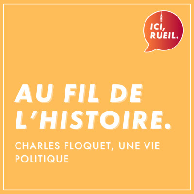 Au Fil de l'Histoire : Charles Floquet, une vie politique cover