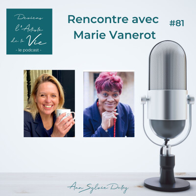 E81 : Le Sun Tzu où l'art de la stratégie pour entreprendre sa vie ! Rencontre avec Marie-Line Vanerot cover