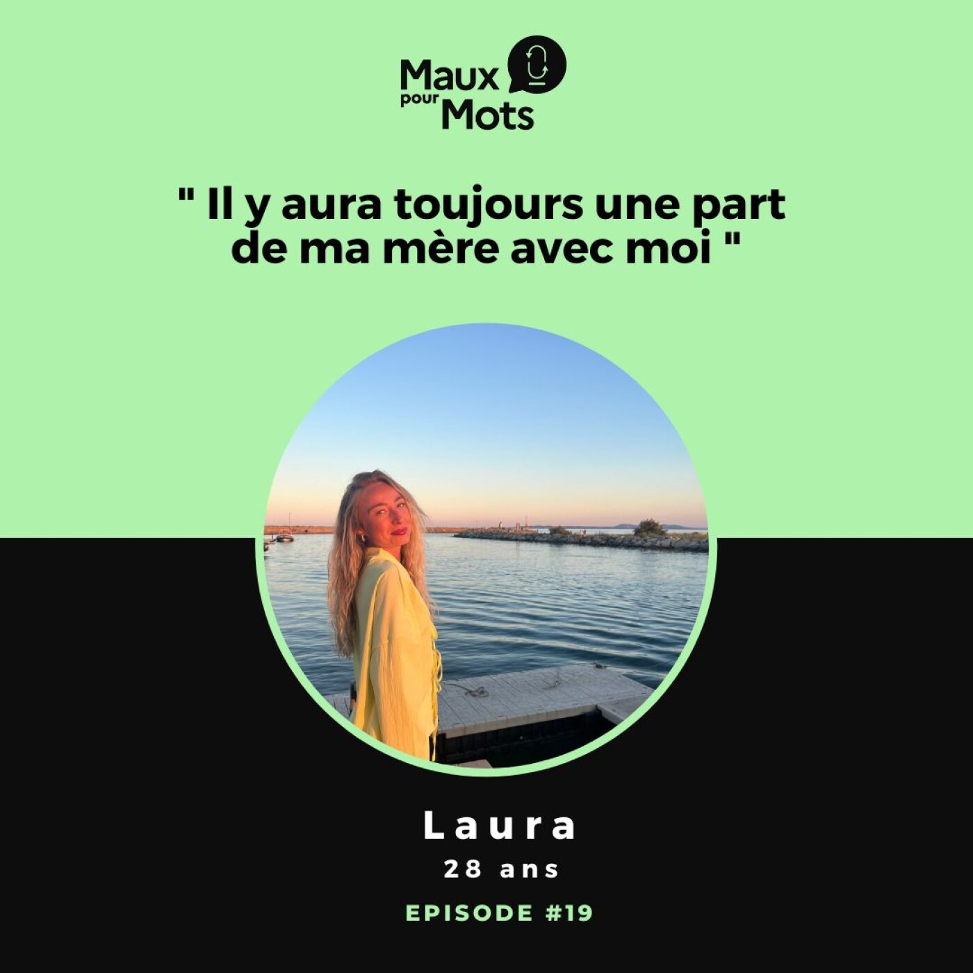 Grandir avec une absence : l’histoire de Laura #19