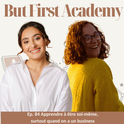 84. Apprendre à être soi-même, surtout quand on a un business avec Clémentine cover