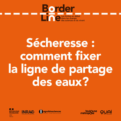 Sécheresse : comment fixer la ligne de partage des eaux ? cover