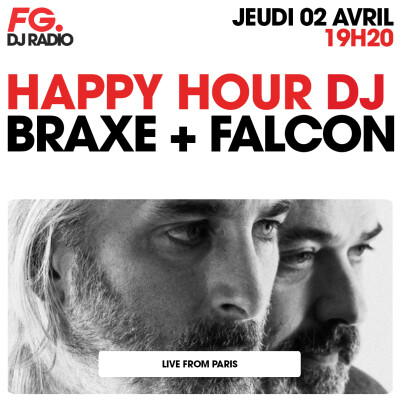 HAPPY HOUR DJ : BRAXE & FALCON cover