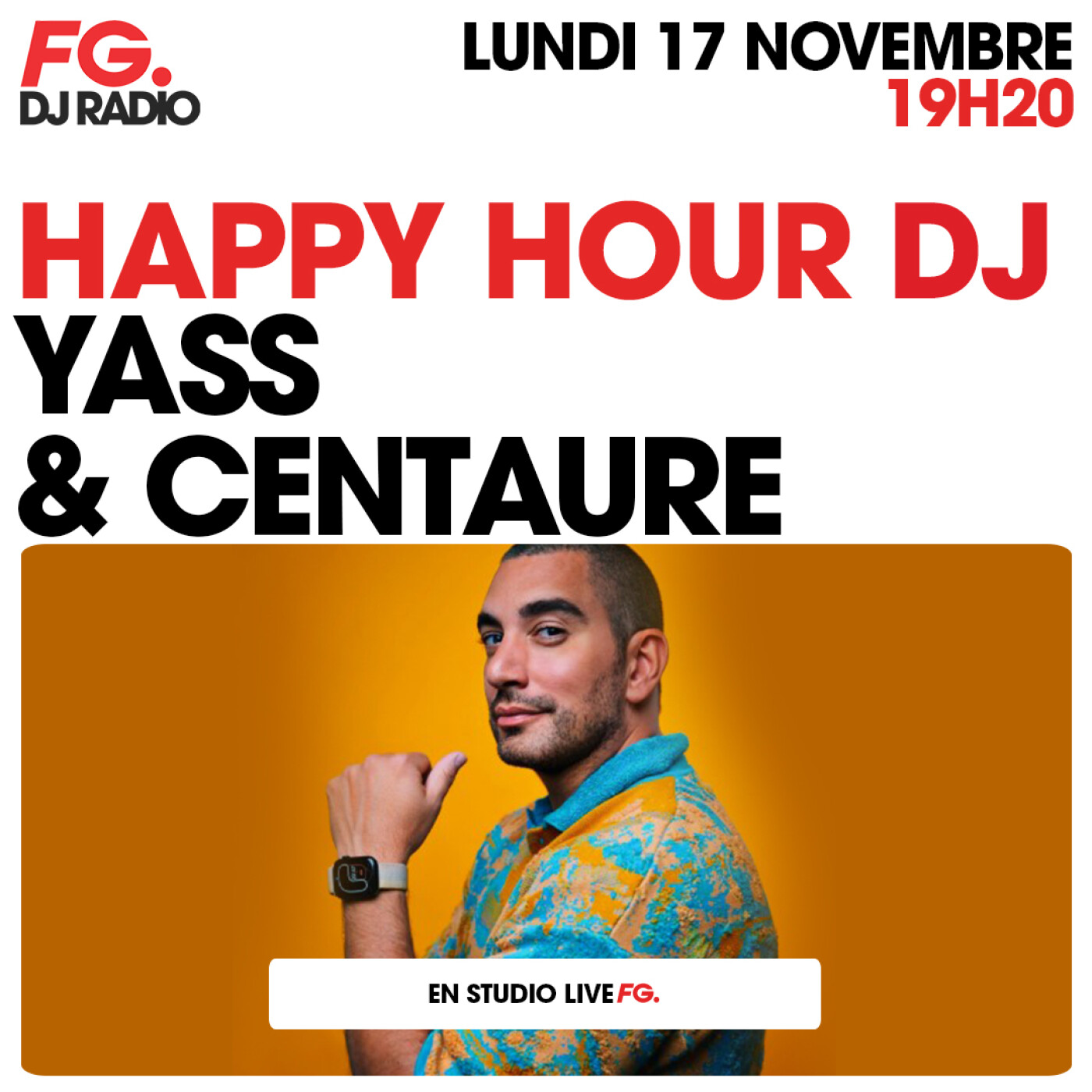 HAPPY HOUR DJ : YASS & CENTAURE