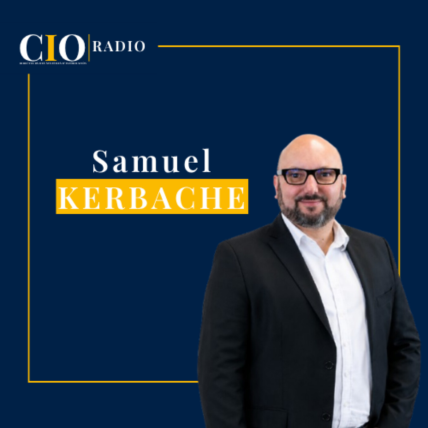 Futur Digital : Faire du SI un moteur de visibilité et d'innovation | Samuel Kerbache, Directeur des Systèmes d'Information de Futur Digital Futur Digital : Faire du SI un moteur de visibilité et d'innovation | Samuel Kerbache, Directeur des Systèmes d'Information de Futur Digital