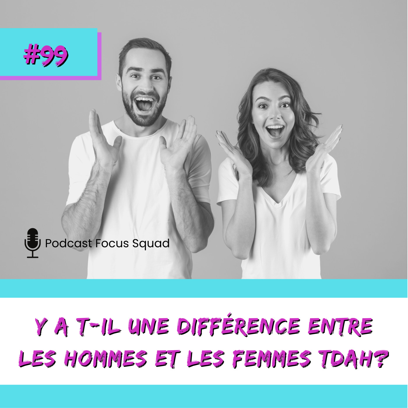 E99- Y a-t-il une différence entre les hommes et les femmes TDAH? episode artwork