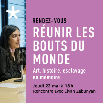 Les rendez-vous du salon de lecture - "Réunir les bouts du monde : art, histoire, esclavage et mémoire" cover