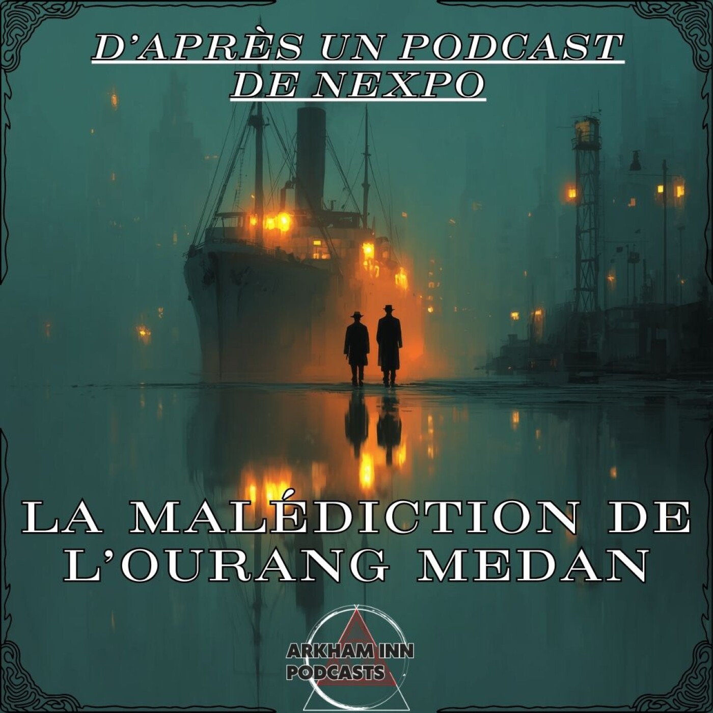 La malédiction de l'Ourang Medan - d'après un podcast de Bedtime Stories