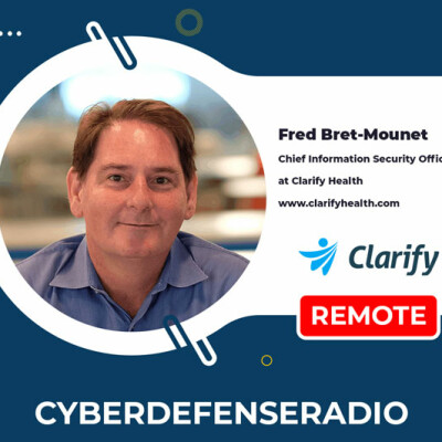 Cyber Defense Radio - Clarify Health - HotSeat - Podcast - 2023 cover