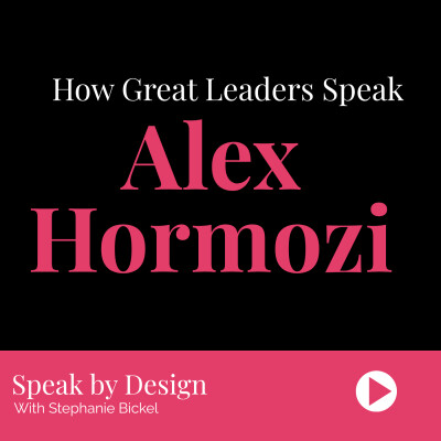 2026 - Studying Great Speakers Episode 3: Alex Hormozi cover