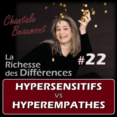 Comprendre l'HyperSensitivité pour mieux gérer l'immense flot vibratoire - E22 cover