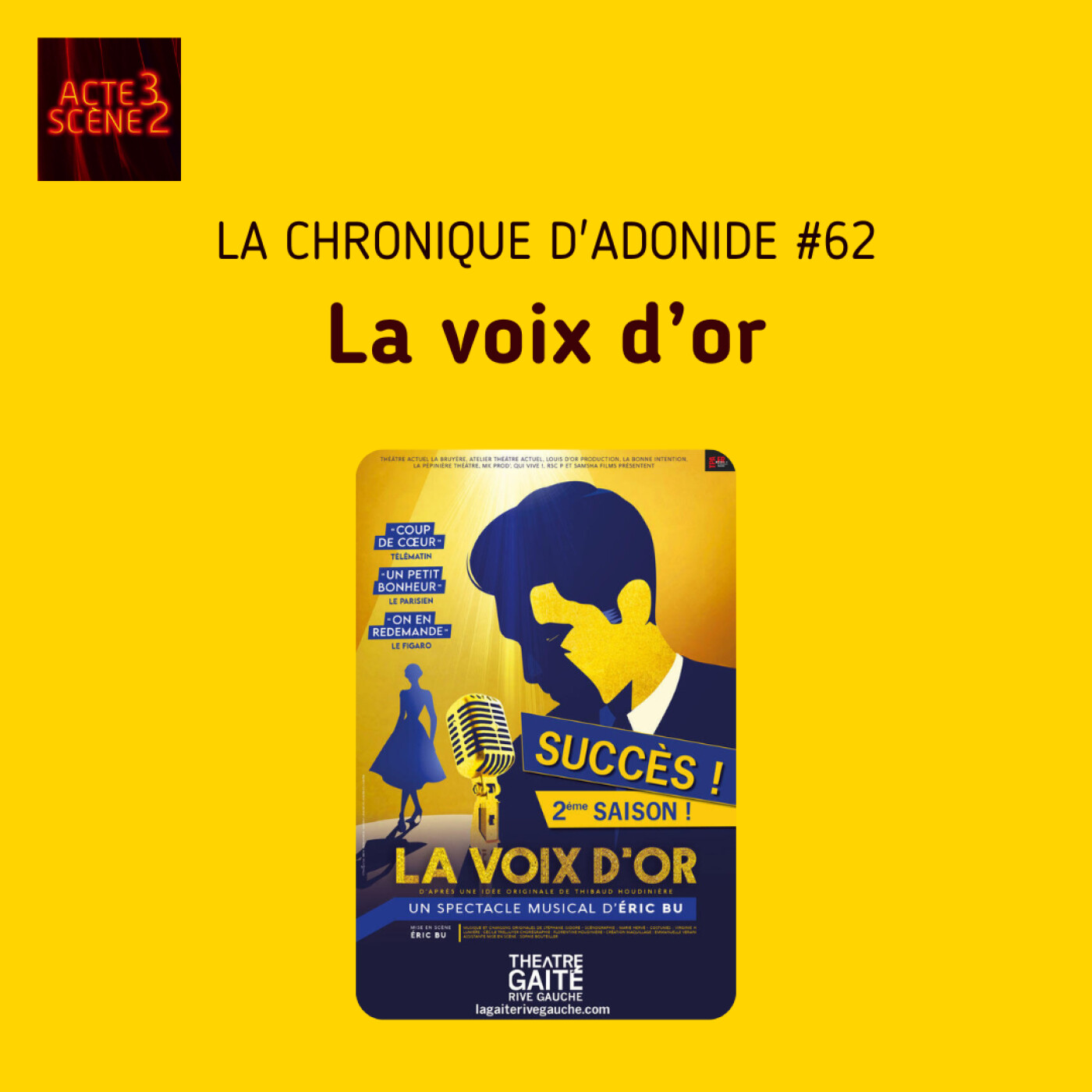 Chronique d'Adonide 63 : La voix d'or