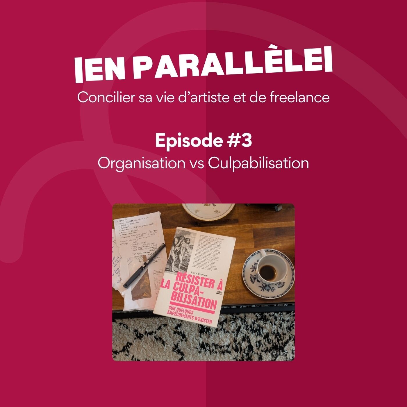 Organisation vs Culpabilisation