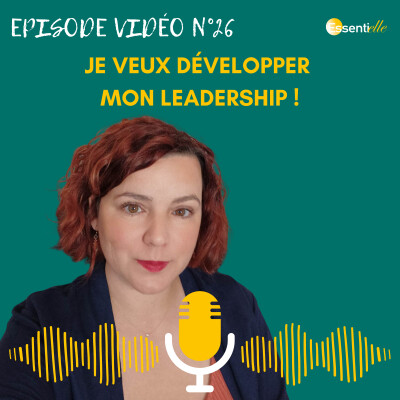 Hypersensibilité : Je veux développer mon leadership ! cover