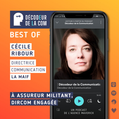 A assureur militant, dircom engagée (et vraiment) | Cécile Ribour, dircom de la Maif | Best Of cover