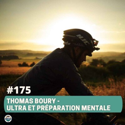 Episode 175 - Thomas Boury - Ultra et préparation mentale cover