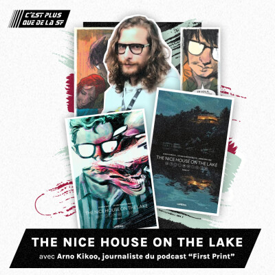 Pourquoi lire The Nice House on The Lake ? - Arnaud Kikoo #279 cover