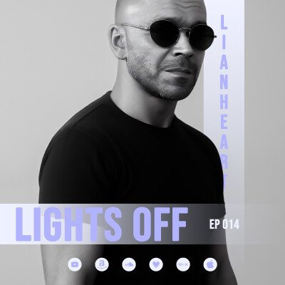 Lianheart - Lights Off 014 - March 7, 2026 cover