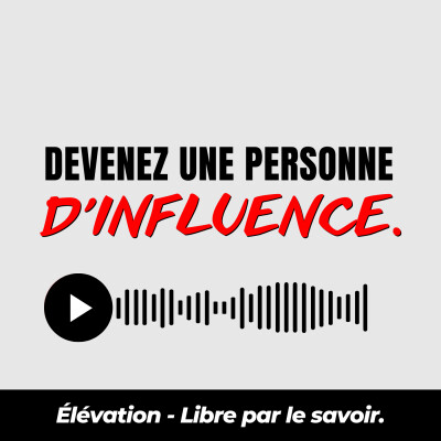 35. Devenez une personne d'influence (John Maxwell) - Résumé de livre cover
