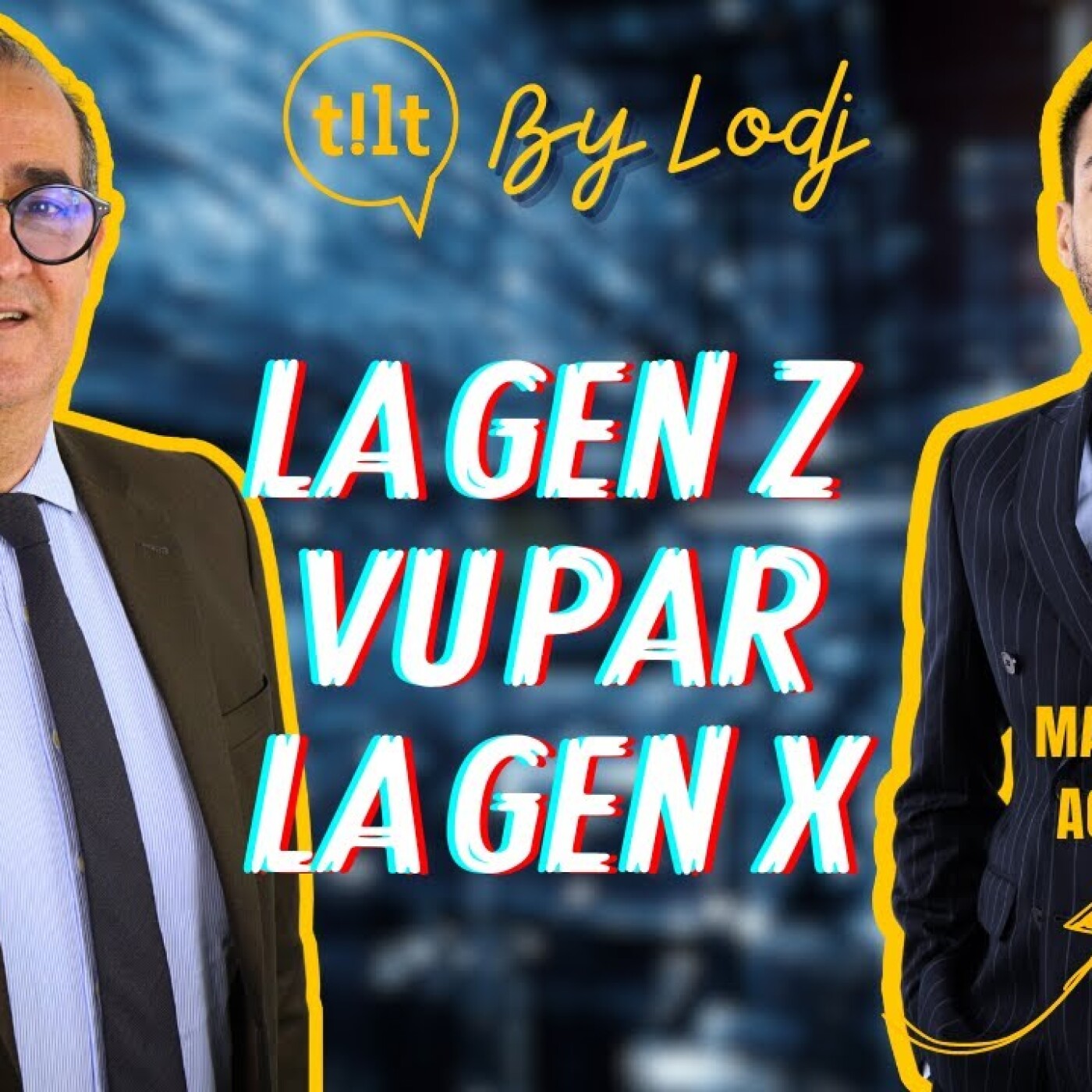 TILT avec Ali Bouallou : Le mouvement de la Gen Z vu par la Gen X episode artwork