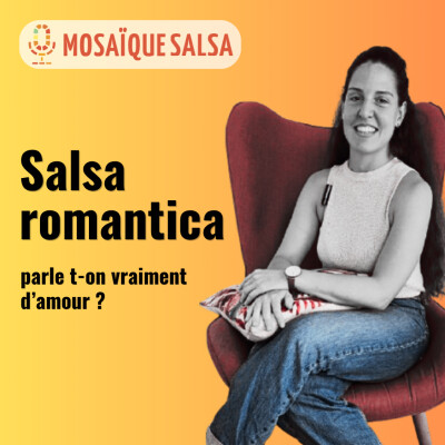 44. Salsa romantica, parle t-on vraiment d'amour ? cover