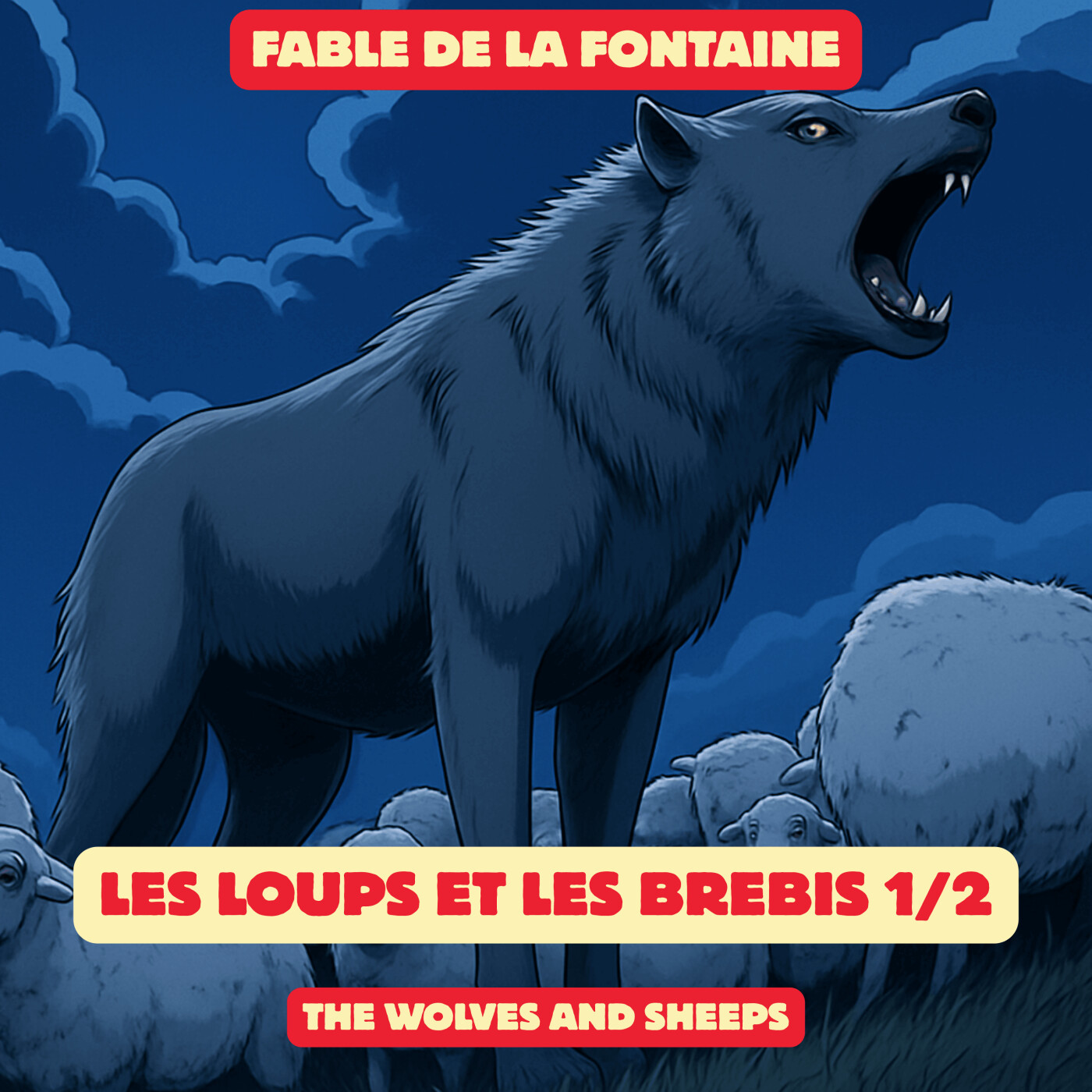 Fable de la Fontaine - Le loup et les brebis - 1/2