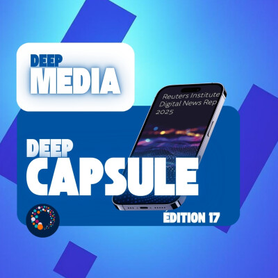 Les jeunes se désintéressent-ils (vraiment) de l’information ? 🎙️ Deep Capsule #17 - Deep Media 🎧 cover
