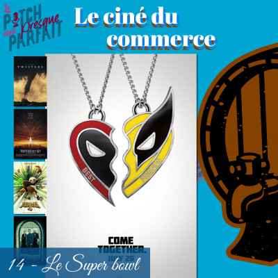 14 - LE SUPER BOWL - LE CINÉ DU COMMERCE cover