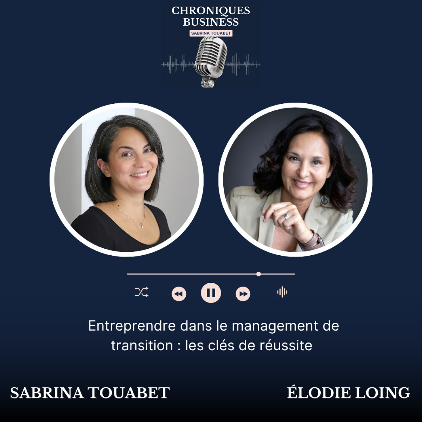 20. Entreprendre dans le management de transition : les clés de réussite avec Elodie Loing