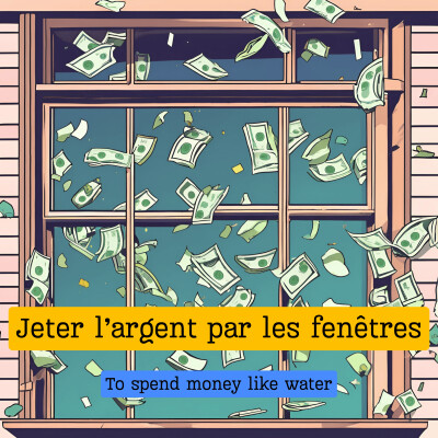 Jeter l'argent par les fenêtres cover