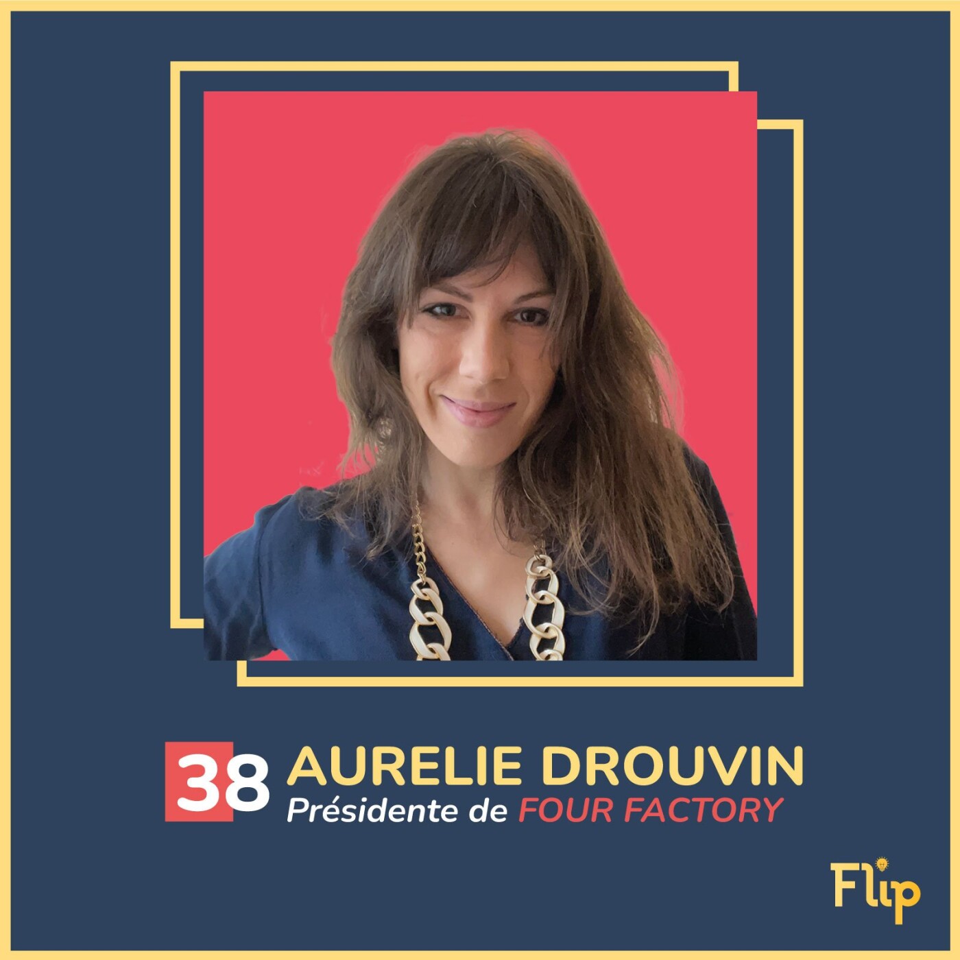 Aurélie Drouvin, Présidente de Four Factory : Créer de services utiles au plus grand nombre !