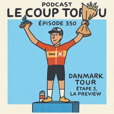 COUP TORDU 350 : TOUR DU DANEMARK ETAPE 3, LA PREVIEW cover