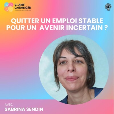 Quitter un emploi stable et bien rémunéré pour un avenir incertain… est-ce une bonne idée ? cover
