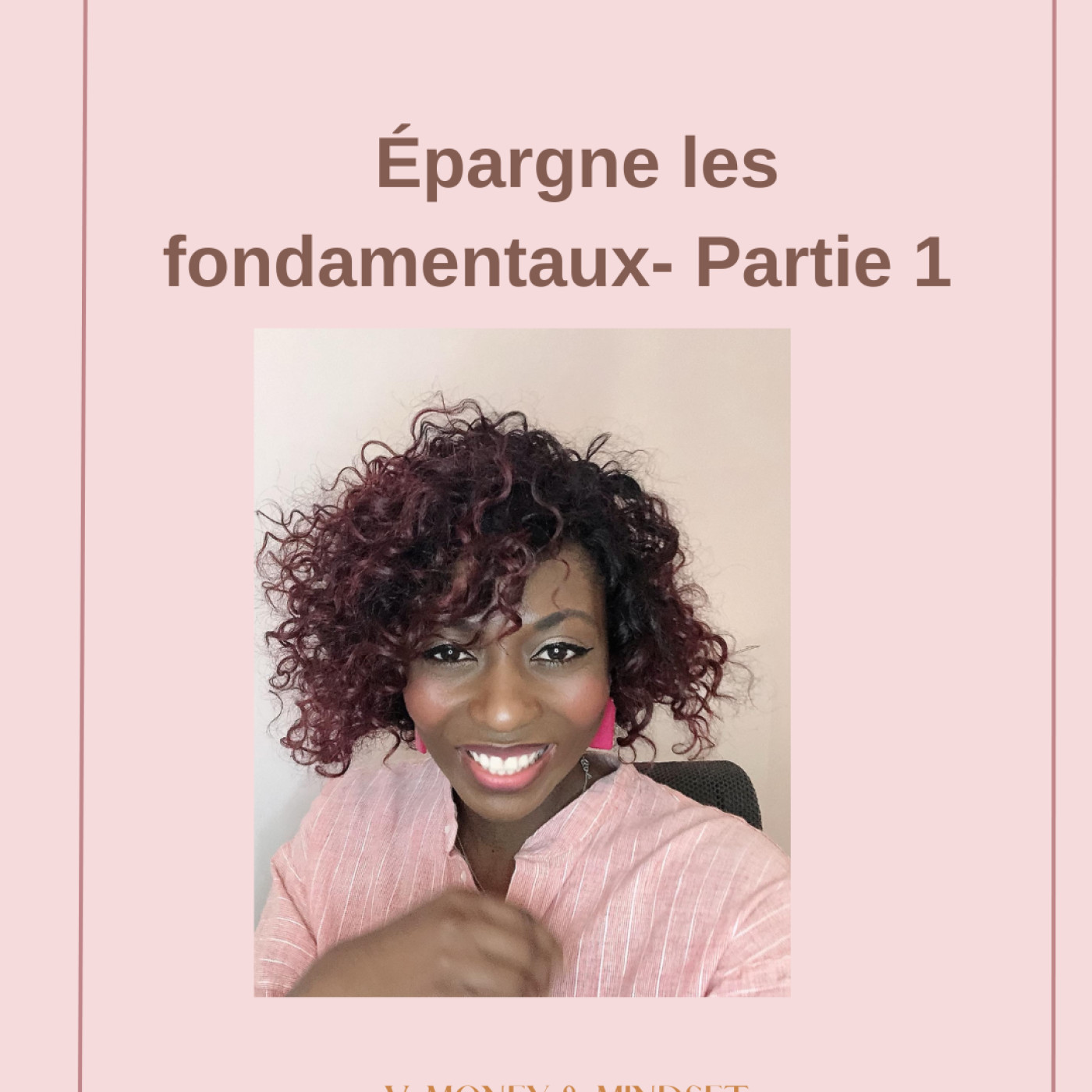 Vanessa Money et Mindset