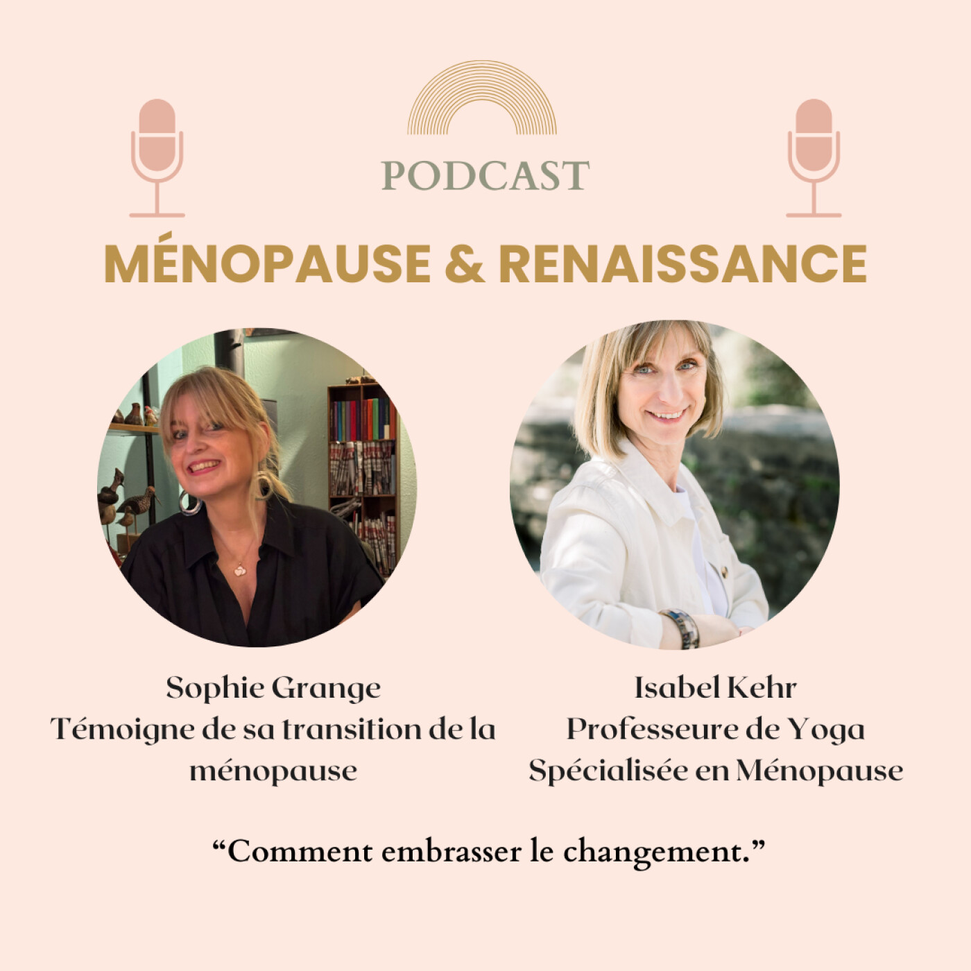 Embrasser le changement : Témoignage sur la transition de la ménopause par Sophie Grange.