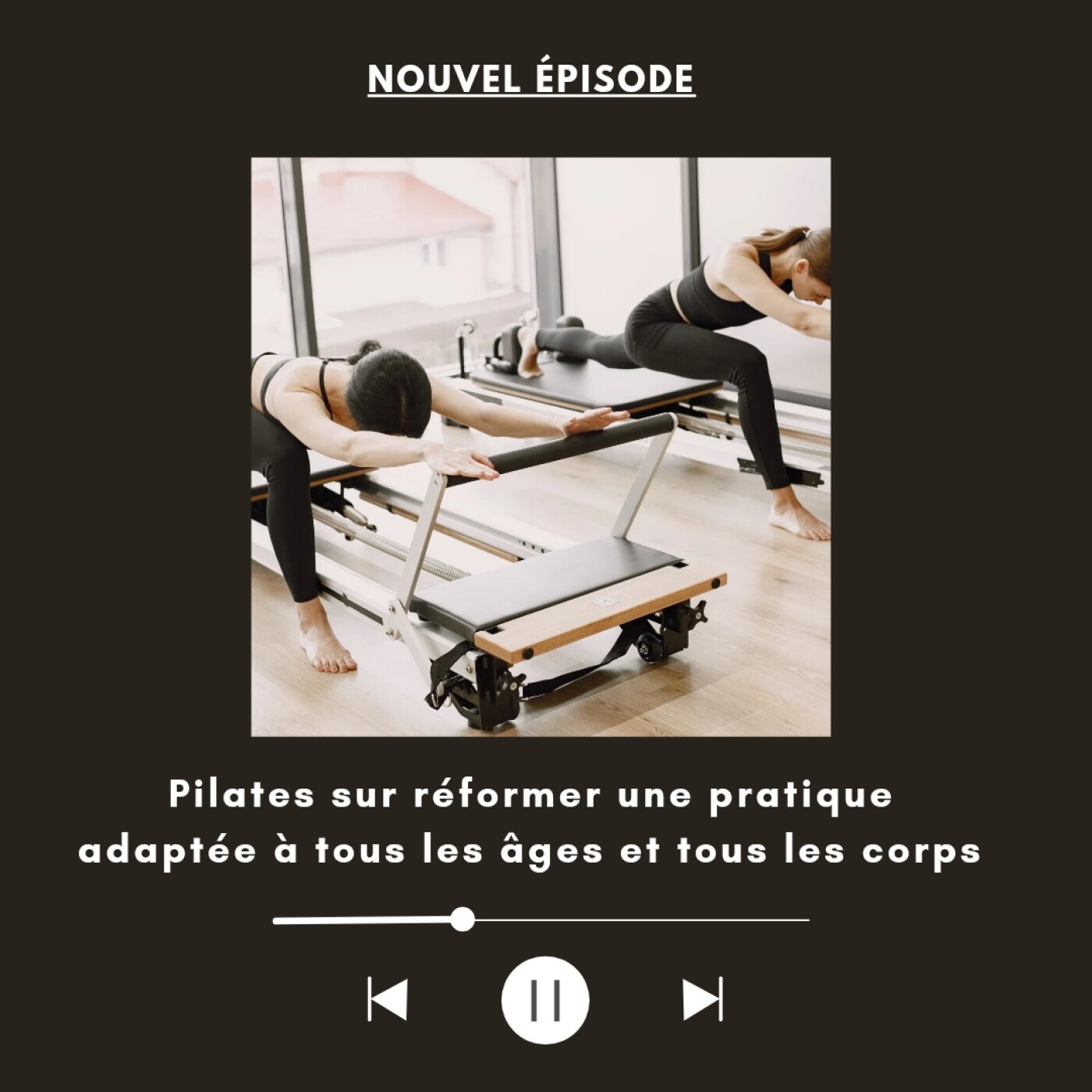 Le pilates sur réformer, une pratique adaptée à tous les corps et à tous les niveaux.