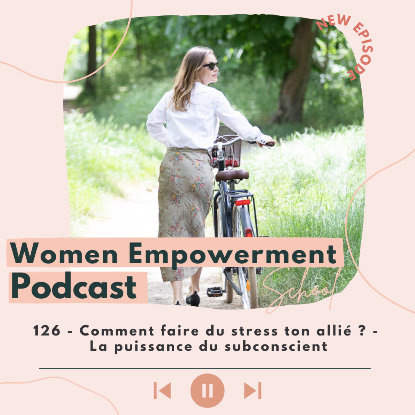 126. Comment faire du stress ton allié ? -  La puissance du subconscient episode artwork