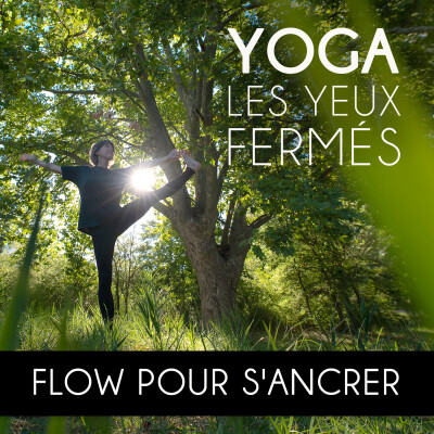 E60 Yoga : FLOW pour s'ancrer 🌳 cover