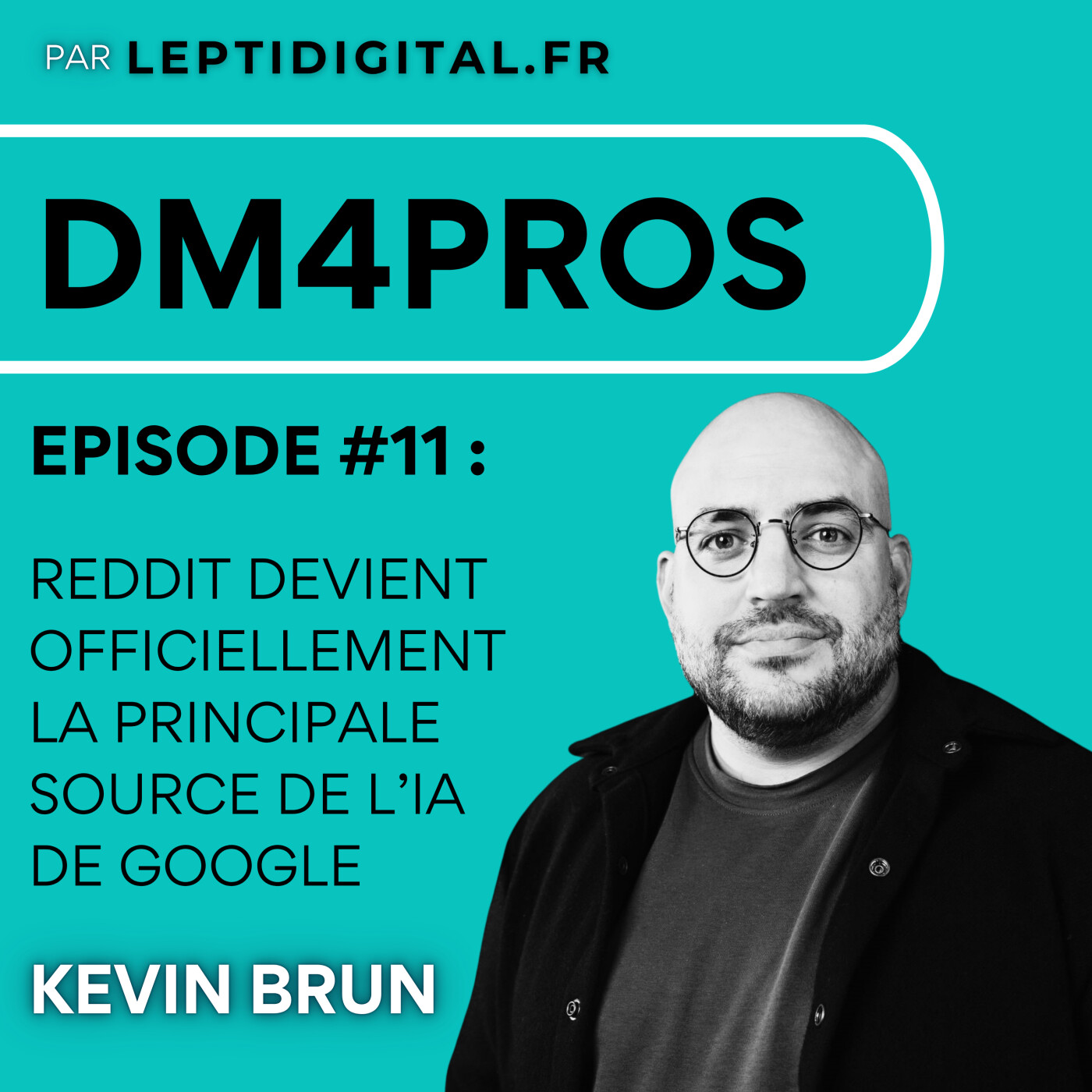 11. Reddit devient la principale source de l’IA de Google : comment en profiter ? episode artwork