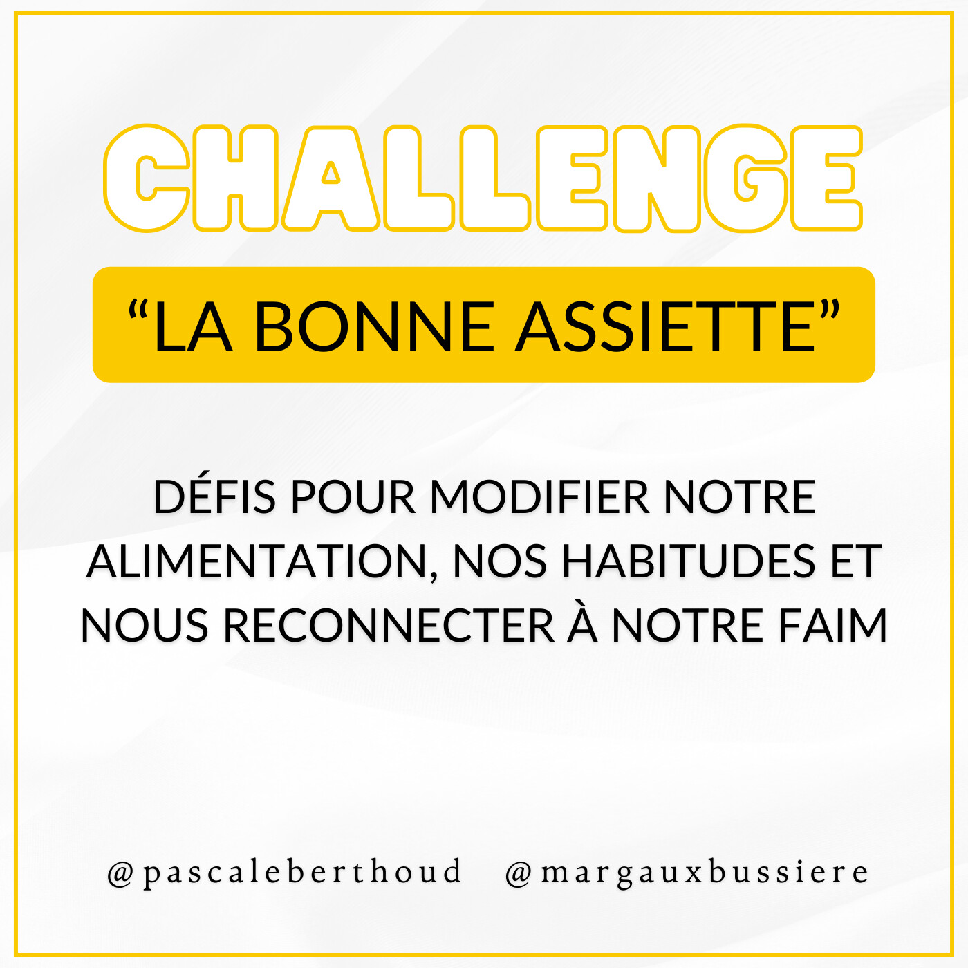 [CHALLENGE] « La Bonne Assiette  » 🍽️🥬🥒🥕 du 19 Février au 31 Mars 2024 avec Pascale Berthoud