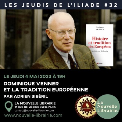 Les jeudis de l'ILIADE #32 : Dominique Venner et la tradition européenne cover