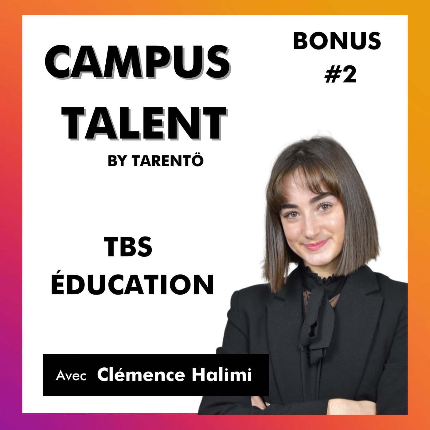 Campus Talent par Tarentö