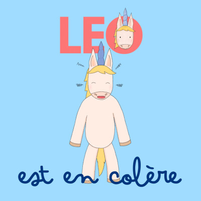 Leo la licorne - La colère cover