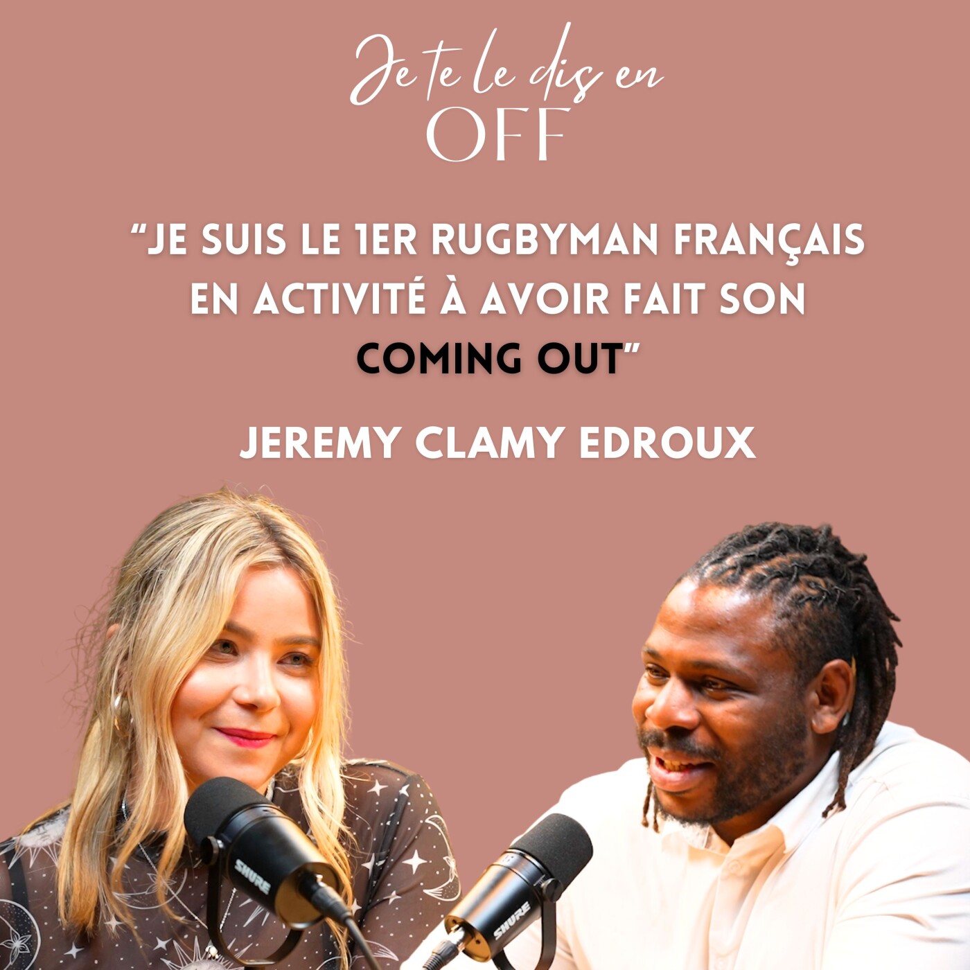 #10- Jérémy Clamy Edroux : "Je suis le 1er rugbyman français à avoir fait mon coming out dans les médias"