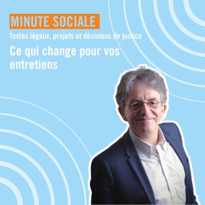 Minute Sociale : ce qui change pour vos entretiens cover