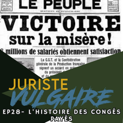 #28 -  L'histoire des congés payés - l'histoire de nos vacances cover
