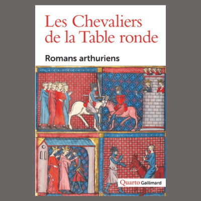 Martin Aurell & Michel Pastoureau - Les chevaliers de la Table ronde : romans arthuriens cover