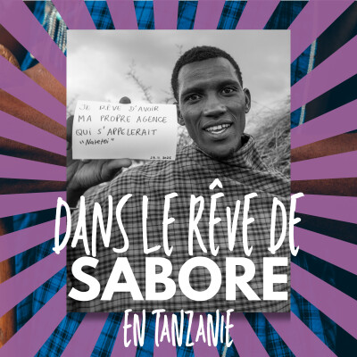 Rêve de Sabore, un homme Maasai en Tanzanie cover