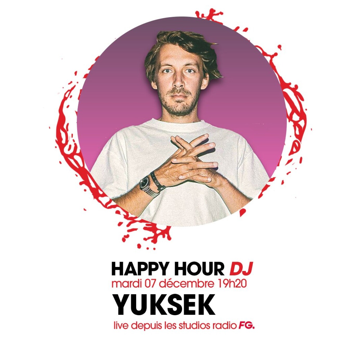 HAPPY HOUR DJ : YUKSEK